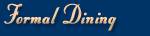 formal dining